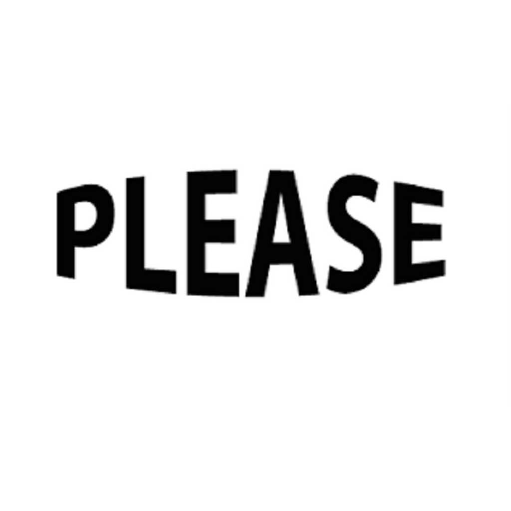 please